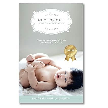 Moms on Call | Basic Baby Care 0-6 Months