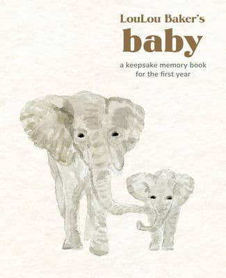 LouLou Baker’s Baby: A Keepsake Memory Book