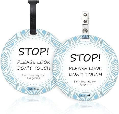 No Touching Newborn Baby Car Set Sign or Stroller Tag