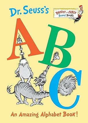 Dr. Seuss's ABC: An Amazing Alphabet Book! Board Book