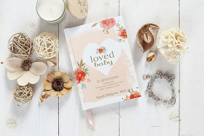 Loved Baby: 31 Devotions Helping You Grieve and Cherish Your Child after Pregnancy Loss (Hardcover)