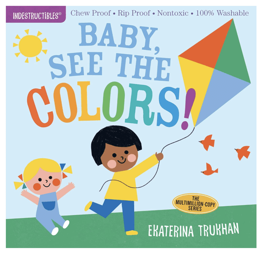 Indestructibles: Baby, See the Colors!