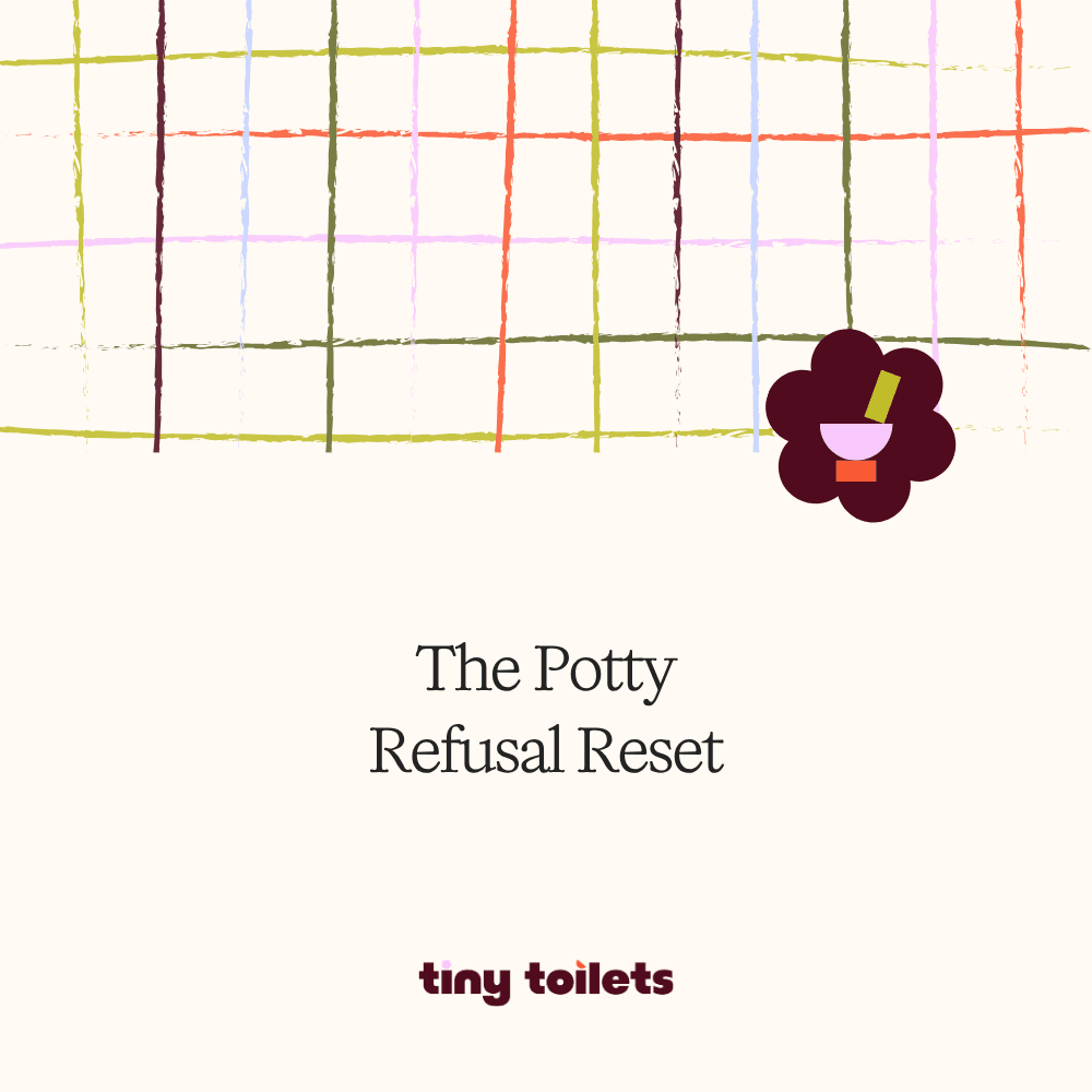 Potty Refusal Reset